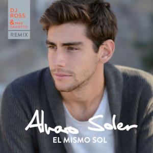 El Mismo Sol (DJ Ross & Max Savietto Remix) - Single