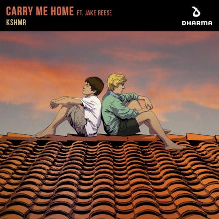 Carry Me Home (feat. Jake Reese) - Single