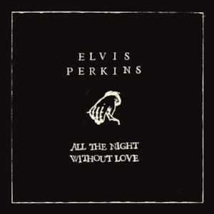 All the Night Without Love - Single