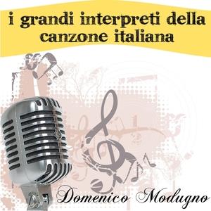 I grandi interpreti della canzone Italiana