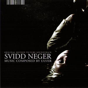 Svidd Neger (Original Motion Picture Soundtrack)
