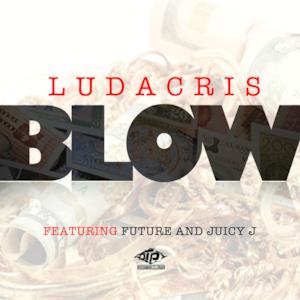Blow (feat. Juicy J & Future) - Single