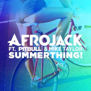 SummerThing! (feat. Pitbull & Mike Taylor) - Single