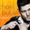 Michael Bublé: il nuovo album To Be Loved in streaming gratuito