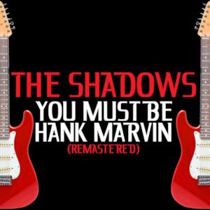 You Must Be Hank Marvin (Remastered) - EP