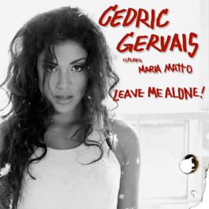 Leave Me Alone! (feat. Maria Matto) - Single