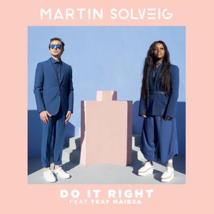 Do It Right (feat. Tkay Maidza) - Single