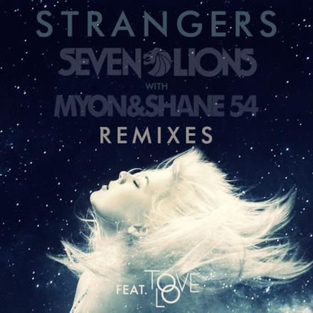 Strangers (feat. Tove Lo) - Single
