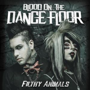 Filthy Animals - Single