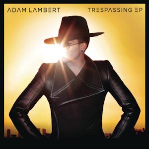 Trespassing (Remixes)