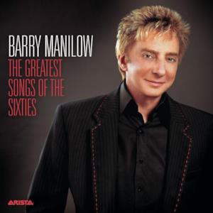 Barry Manilow: The Greatest Songs of the Sixties