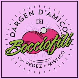Bocciofili (feat. Fedez and Mistico) - Single