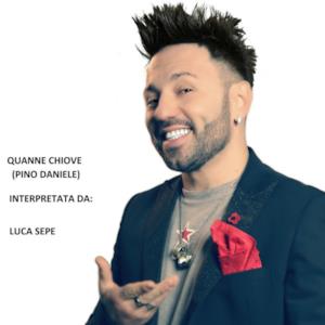Quanno Chiove (feat. Luca Sepe) - Single