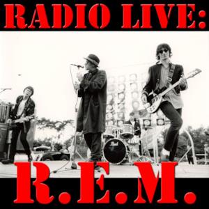 Radio Live: R.E.M. (Live)