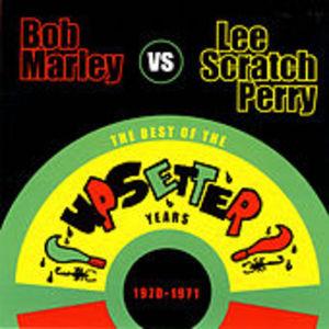 Bob Marley vs. Lee "Scratch" Perry - The Best of the Upsetter Years 1970-1971