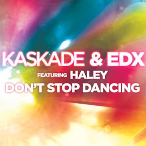 Don't Stop Dancing (feat. Haley) - EP