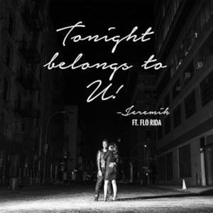 Tonight Belongs To U! (feat. Flo Rida) - Single