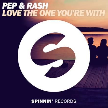 Love the One You're With - Single