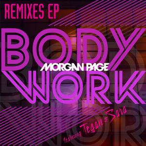 Body Work Remixes (feat. Tegan and Sara) - EP