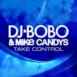 Take Control (feat. Mike Candys) - EP