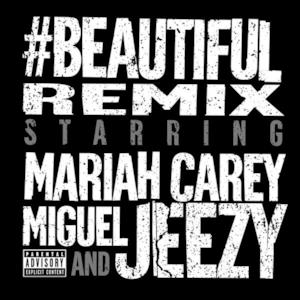 #Beautiful (Remix) [feat. Miguel & Jeezy] - Single