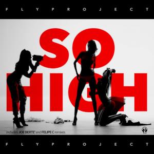 So High (The Remixes) - EP