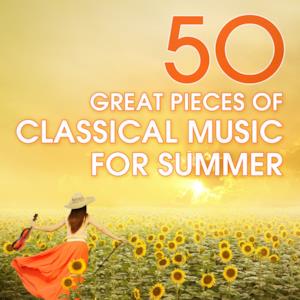 50 Great Pieces of Classical Music for Summer