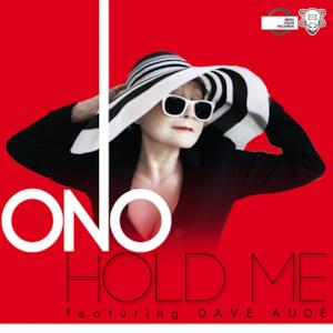 Hold Me (Remixes Part 2) [feat. Dave Aude & Yoko Ono]