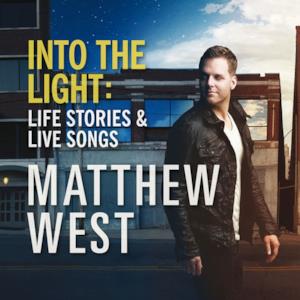 Into the Light: Life Stories & Live Songs (Deluxe Edition)