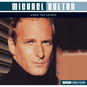 Michael Bolton Sings Covers