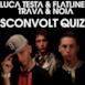 Sconvolt quiz (feat. Trava & Noia) - EP