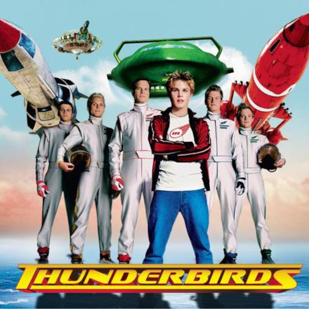 Thunderbirds (Soundtrack from the Motion Picture)