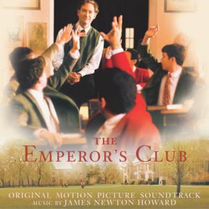 The Emperor's Club (Original Motion Picture Soundtrack)