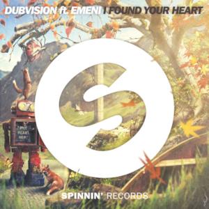 I Found Your Heart (feat. Emeni) - Single