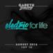 Electric for Life Top 10 - August 2016 (By Gareth Emery)