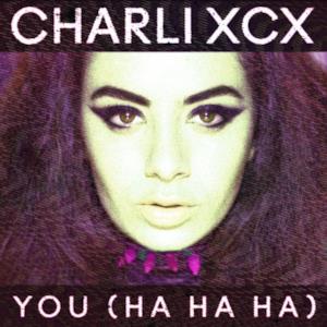 You (Ha Ha Ha) [Lindstrom Remix] - Single