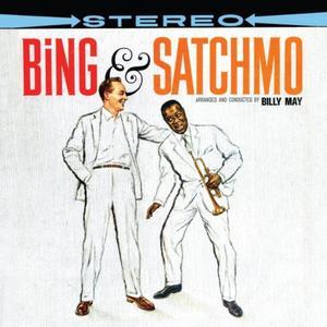 Bing & Satchmo (Remastered)