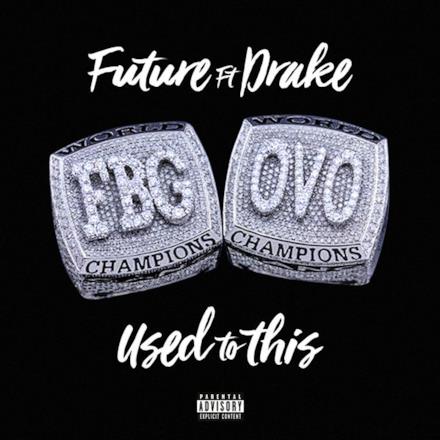 Used to This (feat. Drake) - Single