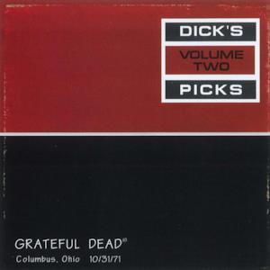 Dick's Picks Vol. 2: 10/31/71 (Ohio Theater, Columbus, OH)