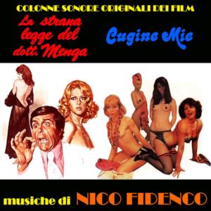 La strana legge del Dottor Menga / Cugine mie (Original motion picture soundtracks)