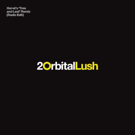 Lush (Herves Tree and Leaf Remix Radio Edit) - Single