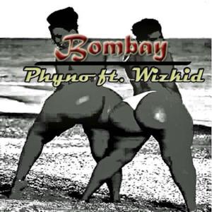 Bombay (feat. Wizkid) - Single