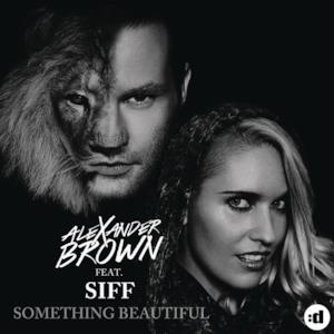 Something Beautiful (Remixes) [feat. Siff]