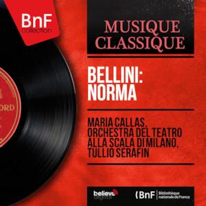 Bellini: Norma (Mono Version)