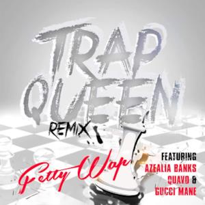 Trap Queen - Single
