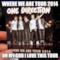 where we are tour 2014 oh my god i love this tour