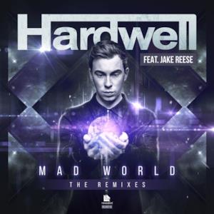 Mad World (feat. Jake Reese) [The Remixes] - EP