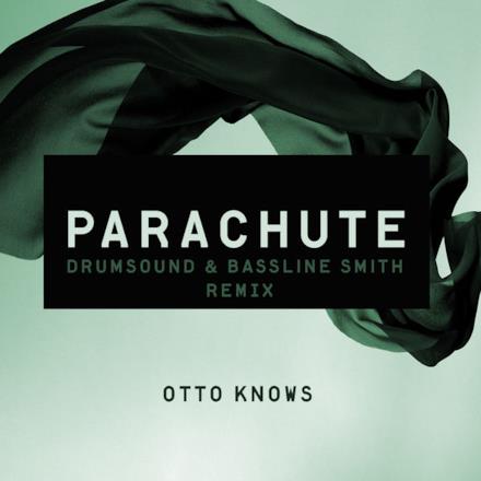 Parachute (Drumsound & Bassline Smith Remix) - Single