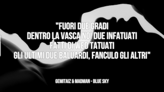 Gemitaiz & MadMan: le migliori frasi delle canzoni