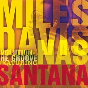Evolution of the Groove (feat. Carlos Santana) - EP